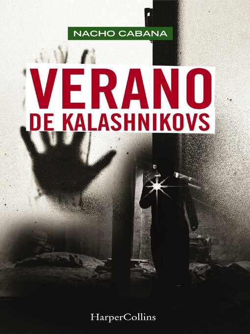 Title details for Verano de Kalashnikovs by José Ignacio Pérez Cabana - Available